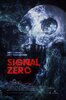 Signal Zero (2026) Thumbnail