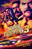 Super Troopers 3 (2026) Thumbnail