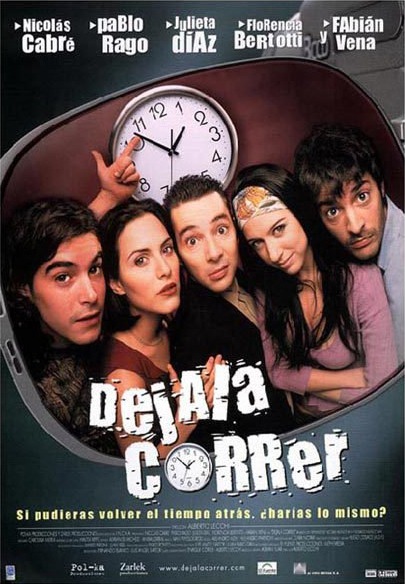 Déjala correr Movie Poster