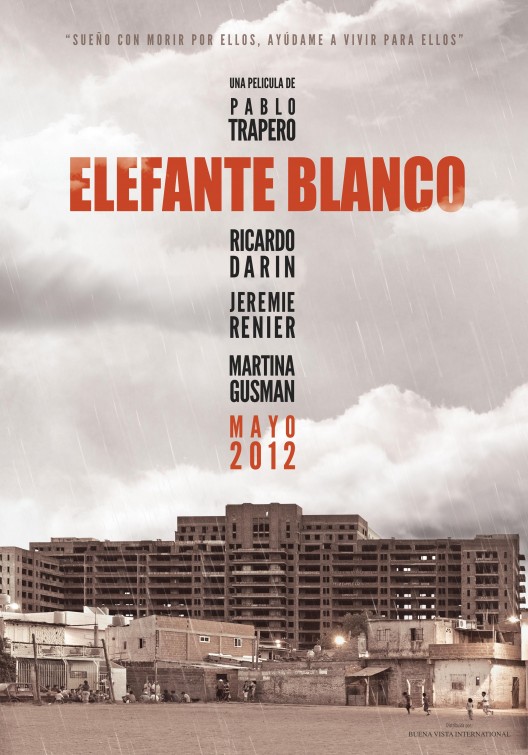 Elefante blanco Movie Poster