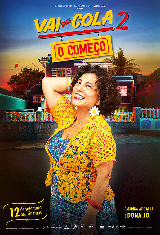 Vai que Cola 2: O Começo Movie Poster