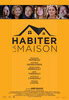 Habiter la maison (2024) Thumbnail