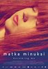 Matka minuksi (2014) Thumbnail