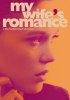 My Wife's Romance (2011) Thumbnail