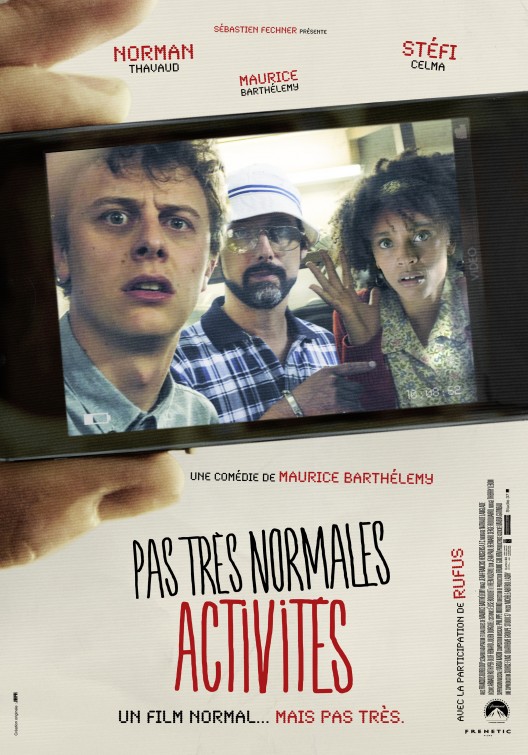 Pas très normales activités Movie Poster