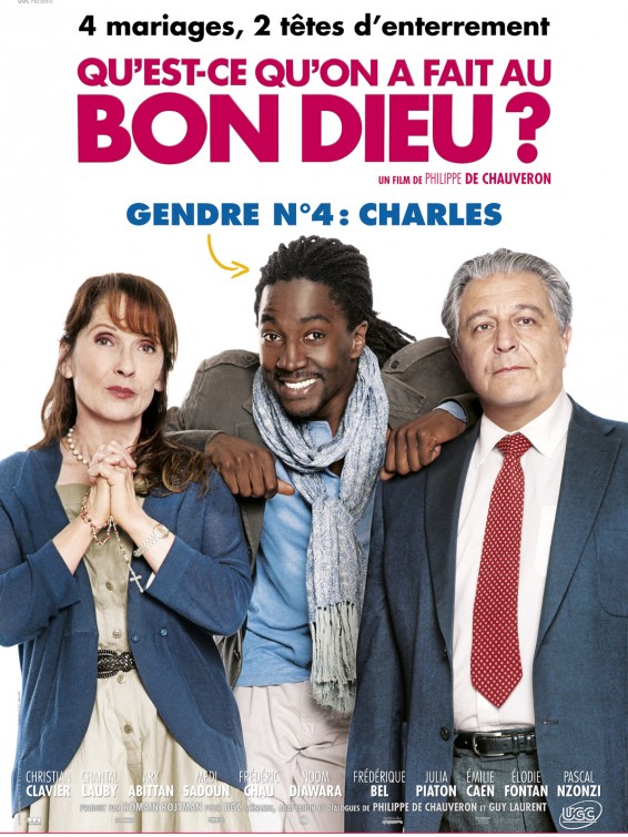 Qu'est-ce qu'on a fait au Bon Dieu? Movie Poster