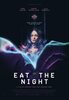 Eat the Night (2024) Thumbnail