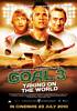 Goal! III (2009) Thumbnail