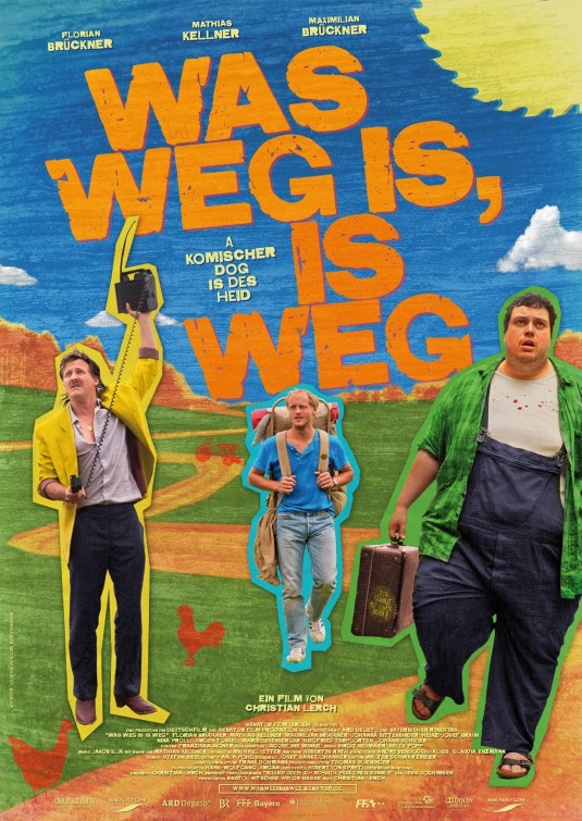 Was weg is, is weg Movie Poster