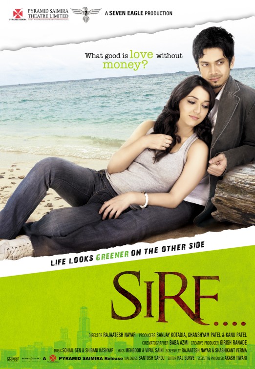 Sirf....: Life Looks Greener on the Other Side Movie Poster