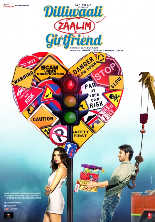 Dilliwaali Zaalim Girlfriend Movie Poster