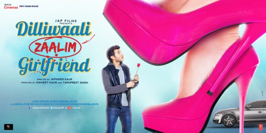 Dilliwaali Zaalim Girlfriend Movie Poster