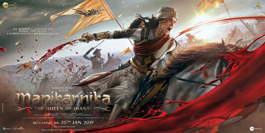 Manikarnika: The Queen of Jhansi Movie Poster