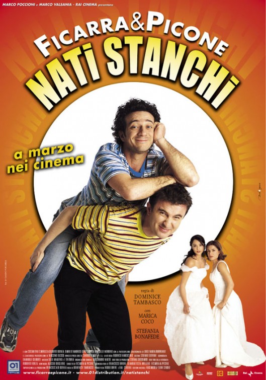 Nati stanchi Movie Poster