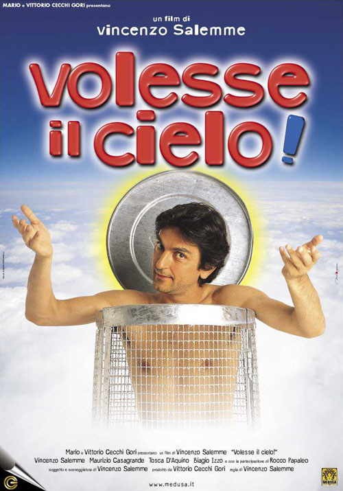 Volesse il cielo! Movie Poster