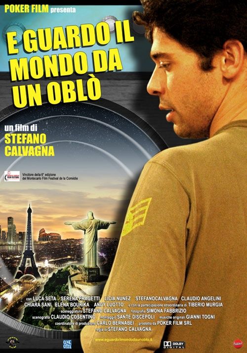 E guardo il mondo da un oblò Movie Poster