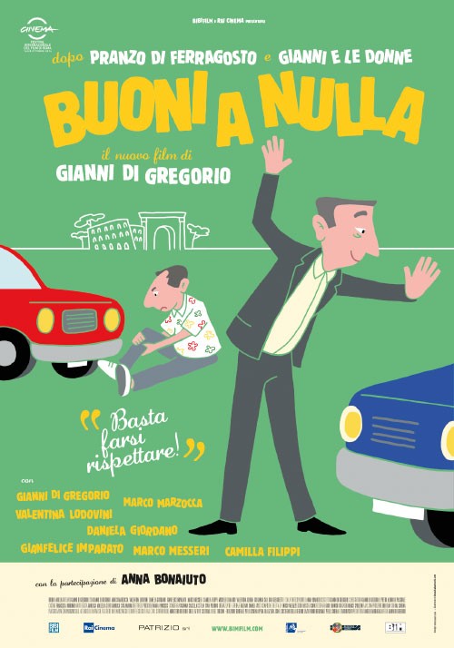 Buoni a nulla Movie Poster