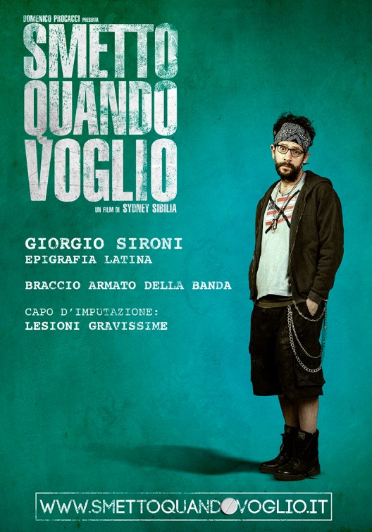 Smetto quando voglio Movie Poster