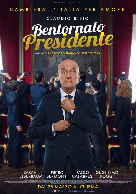 Bentornato presidente Movie Poster