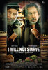 I Will Not Starve (2023) Thumbnail