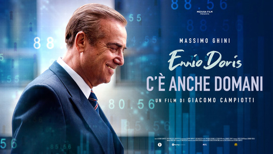 Ennio Doris - C'è anche domani Movie Poster