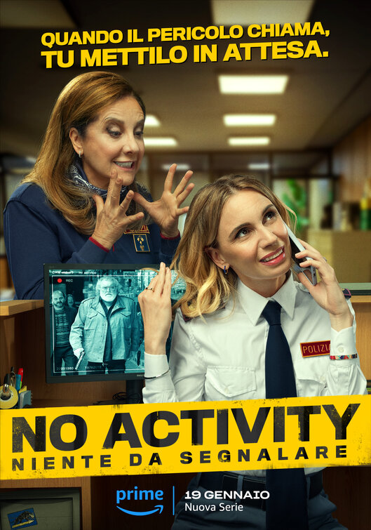 No Activity: Niente da Segnalare Movie Poster