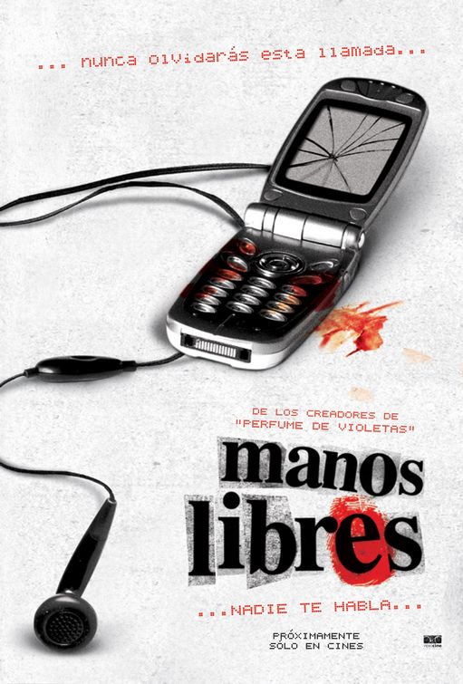 Manos libres Movie Poster