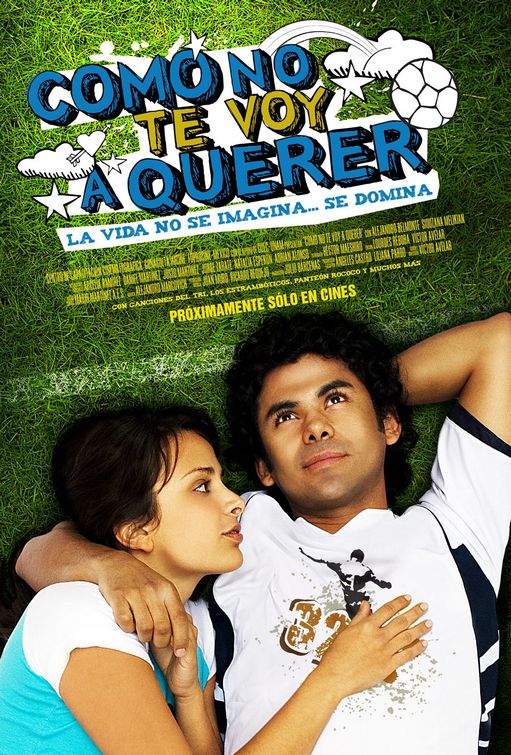 Cómo no te voy a querer Movie Poster