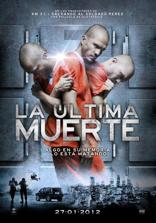 La última muerte Movie Poster