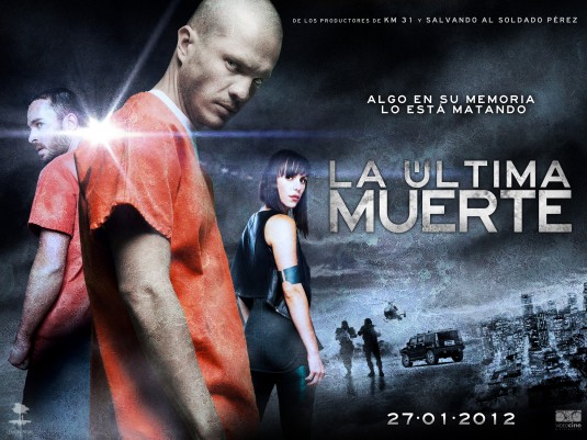 La última muerte Movie Poster