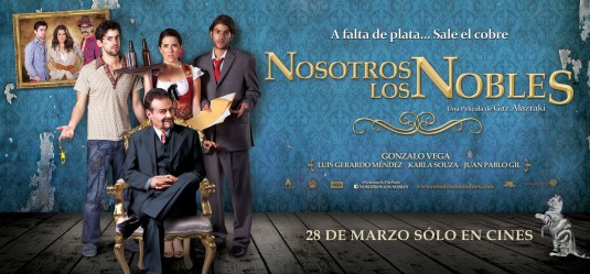 Nosotros los Nobles Movie Poster