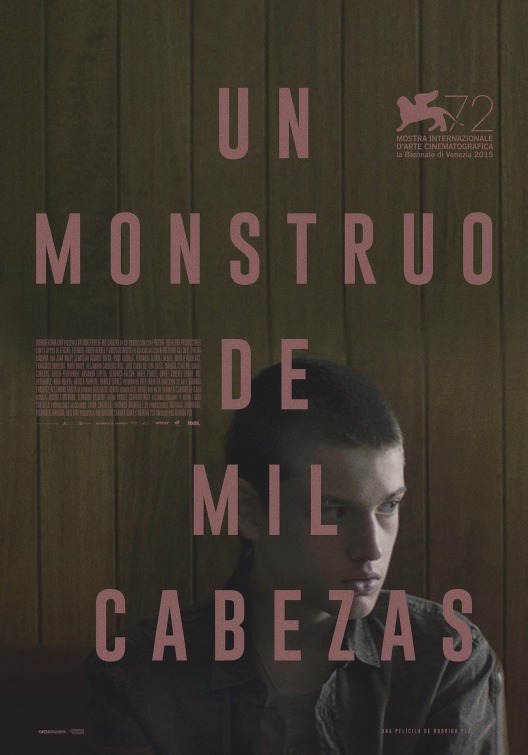 Un monstruo de mil cabezas Movie Poster