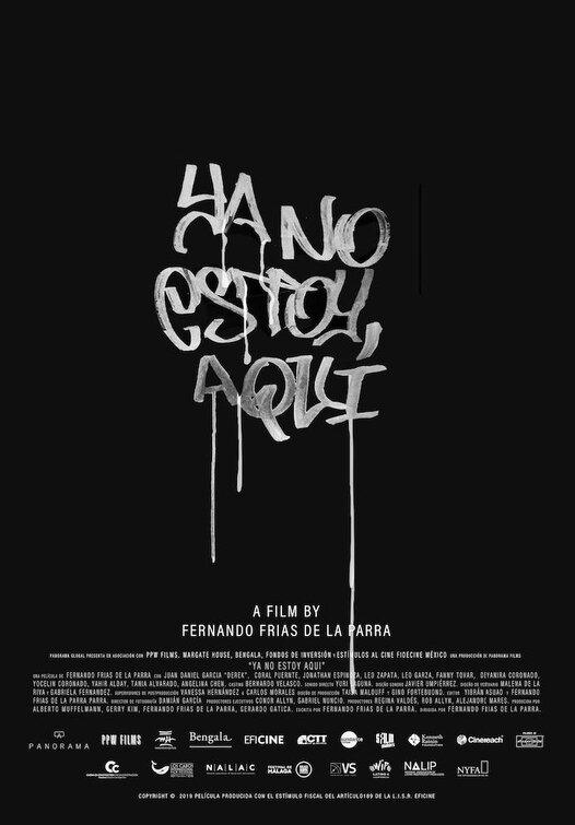 Ya no estoy aqui Movie Poster