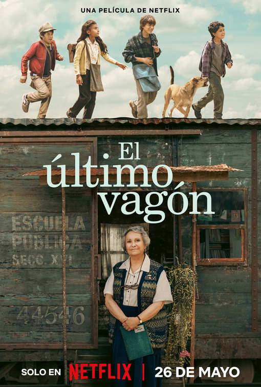 El Último Vagón Movie Poster