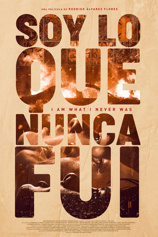 Soy lo que nunca fui Movie Poster