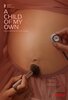 A Child of My Own (2026) Thumbnail