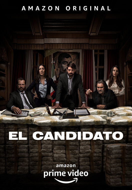 El Candidato Movie Poster