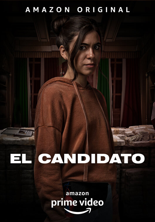 El Candidato Movie Poster