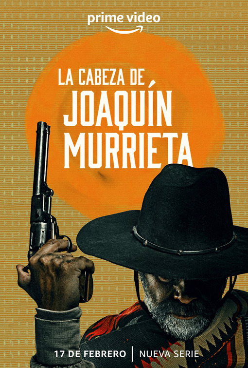 La Cabeza de Joaquín Murrieta Movie Poster