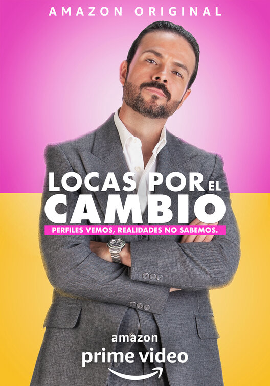 Locas por el Cambio Movie Poster