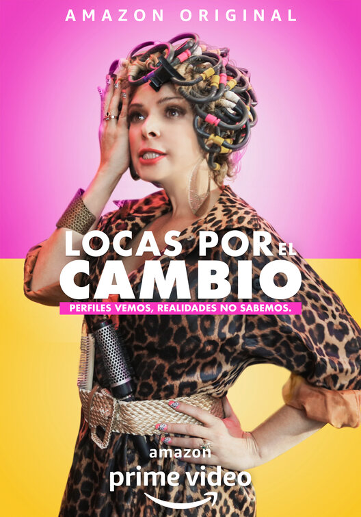 Locas por el Cambio Movie Poster