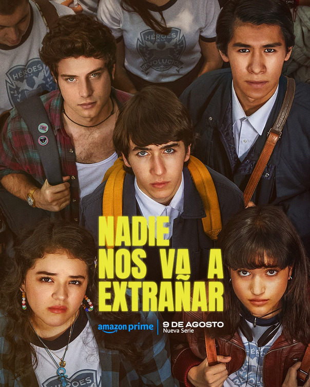 Nadie nos va a extrañar Movie Poster