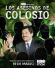 Los Asesinos de Colosio  Thumbnail
