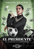 El Presidente  Thumbnail