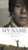 My Name (2026) Thumbnail
