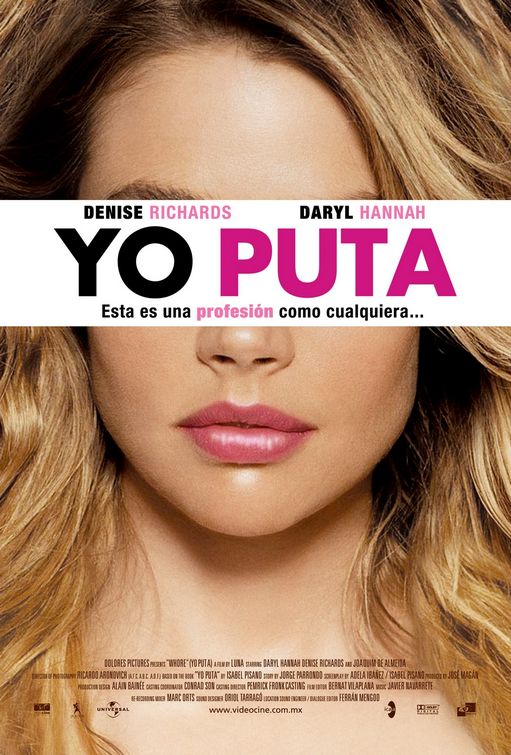 Yo puta Movie Poster