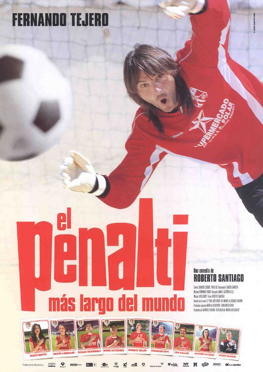 Penalti más Largo del Mundo, El Movie Poster