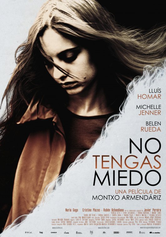 No tengas miedo Movie Poster