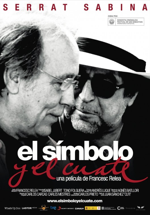 Serrat Sabina: El símbolo y el cuate Movie Poster