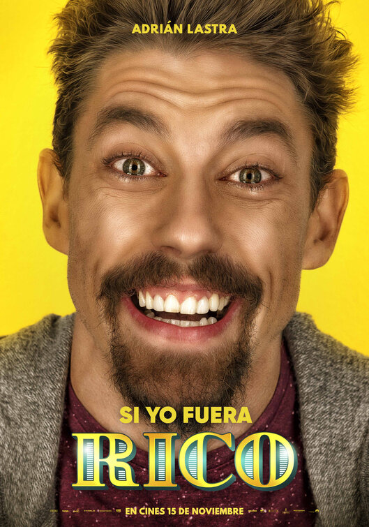 Si yo fuera rico Movie Poster